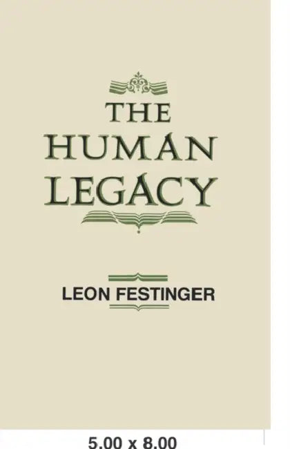 Human Legacy by Leon Festinger