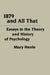 1879 and All That: Essays in the Theory and History of Psychology by Mary Henle