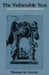 Vulnerable Text: Essays on Renaissance Literature by Thomas Greene