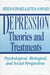Depression: Theories and Treatments: Psychological, Biological, and Social Perspectives by Arthur Schwartz, Ruth Schwartz