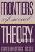 Frontiers of Social Theory: The New Synthesis by George Ritzer