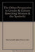 The Other Perspective in Gender and Culture by Juliet Flower MacCannell
