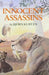 The Innocent Assassins: Biological Essays on Life in the Present and Distant Past by Björn Kurtén, Eric Friis