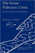 The Great Paleozoic Crisis: Life and Death in the Permian by Douglas Erwin
