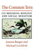 The Common Tern: Its Breeding Biology and Social Behavior by Joanna Burger, Michael Gochfeld