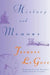History and Memory by Jacques Le Goff, Steven Rendall, Elizabeth Claman