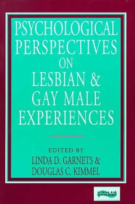 Psychological Perspectives on Lesbian & by Linda D. Garnets
