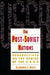 The Post-Soviet Nations: Perspectives on the Demise of the USSR by Alexander Motyl