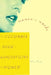 Women's Words: The Columbia Book of Quotations by Women by Mary Biggs