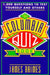 The Columbia Quiz Book: 1,000 Questions to Test Yourself and Others by James Raimes