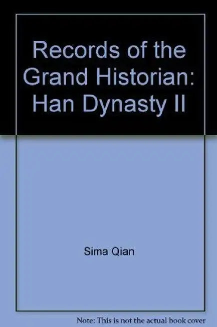 Records of the Grand Historian by Unknown