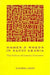 Women and Words in Saudi Arabia: The Politics of Literary Discourse by Saddeka Arebi