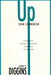 Up from Communism: Conservative Odysses in American Intellectual Development by John Diggins