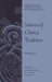 Sources Of Chinese Tradition  by W.T. Debary