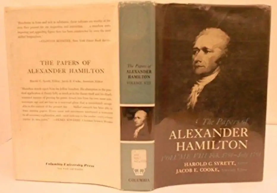 The Papers of Alexander Hamilton by Alexander Hamilton, Harold C. Syrett