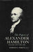 The Papers of Alexander Hamilton by Alexander Hamilton, Harold C. Syrett