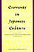 Currents in Japanese Culture: Translations and Transformations by Amy Vladeck Heinrich