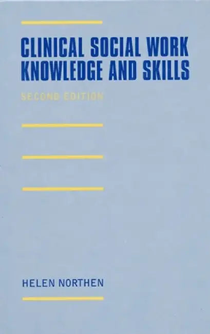 Clinical Social Work by Helen Northen