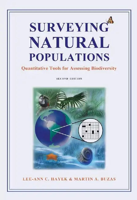 Surveying Natural Populations - Quantita by Lee-Ann Hayek