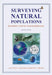 Surveying Natural Populations - Quantita by Lee-Ann Hayek