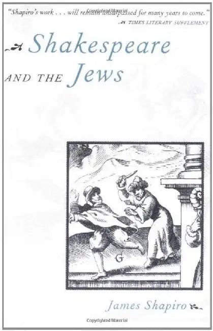 Shakespeare & The Jews (Paper) by James Shapiro