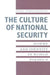 The Culture of National Security: Norms and Identity in World Politics by Peter Katzenstein