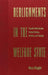 Realignments in the Welfare State - Heal by Mary Ruggie