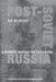 Post-Soviet Russia: A Journey Through the Yeltsin Era by Roy A. Medvedev