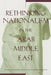 Rethinking Nationalism in the Arab Middle East by James Jankowski