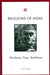 Religions of India: Hinduism, Yoga, Buddhism by Thomas Berry