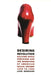 Desiring Revolution: Second-Wave Feminism and the Rewriting of American Sexual Thought, 1920 to 1982 by Jane Gerhard