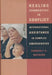 Healing Communities in Conflict: International Assistance in Complex Emergencies by Kimberly Maynard