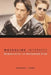 Masculine Interests: Homoerotics in Hollywood Film by Robert Lang