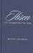 Ibsen - The Dramaturgy of Fear by Michael Goldman