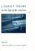 Literacy Theory in the Age of the Internet by Todd Taylor, Irene Ward