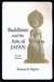 Buddhism and the Arts of Japan by Richard Pilgrim