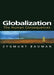Globalization: The Human Consequences by Zygmunt Bauman