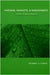 Indians, Markets, and Rainforests: Theoretical, Comparative, and Quantitative Explorations in the Neotropics by Ricardo Godoy