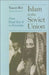 Islam in the Soviet Union: From the Second World War to Gorbachev by Yaacov Ro'I