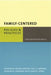 Family-Centered Policies and Practices: International Implications by Katharine Briar-Lawson, Hal Lawson, Charles Hennon