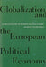 Globalization & the European Political E by Steven Weber