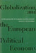 Globalization and the European Political Economy by Steven Weber
