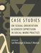 Case Studies on Sexual Orientation and Gender Expression in Social Work Practice by Lori Messinger