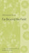 Far Beyond the Field: Haiku by Japanese Women by Makoto Ueda