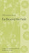 Far Beyond the Field: Haiku by Japanese Women: An Anthology by Makoto Ueda