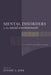 Mental Disorders in the Social Environment: Critical Perspectives by Stuart Kirk