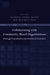 Collaborating with Community-Based Organizations Through Consultation and Technical Assistance by Patricia Stone Motes