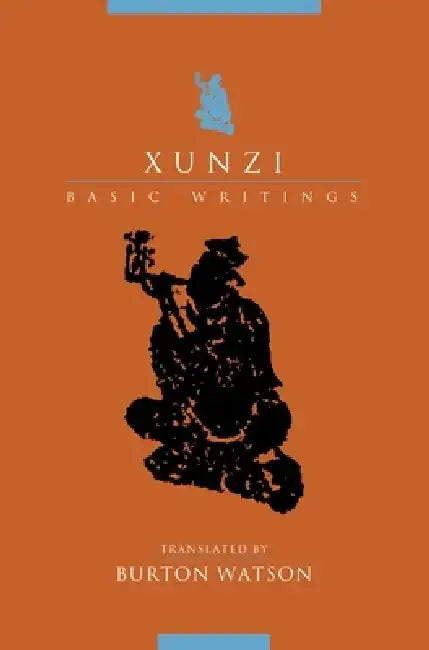 Xunzi: Basic Writings by Fei Han