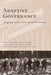 Adaptive Governance: Integrating Science, Policy, and Decision Making by Ronald Brunner