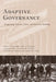 Adaptive Governance: Integrating Science, Policy, and Decision Making by Ronald Brunner